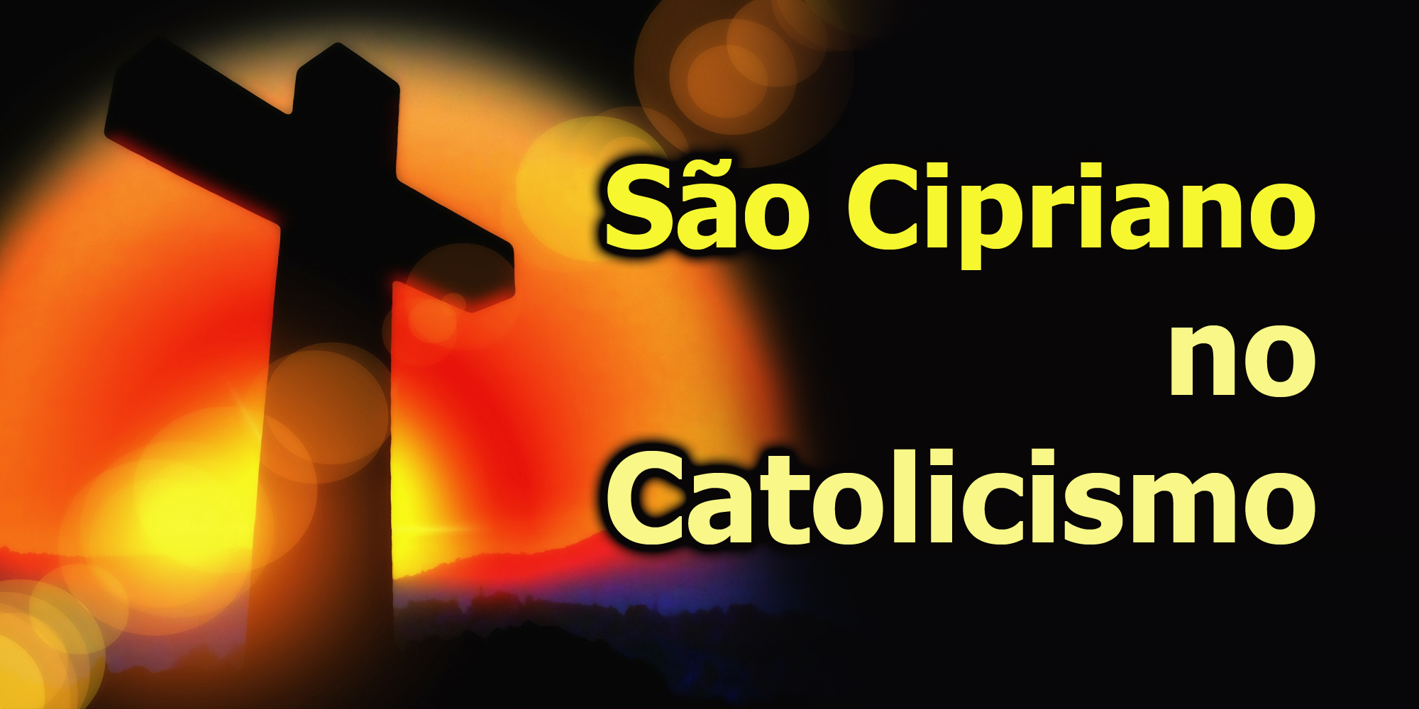 São Cipriano no Catolicismo