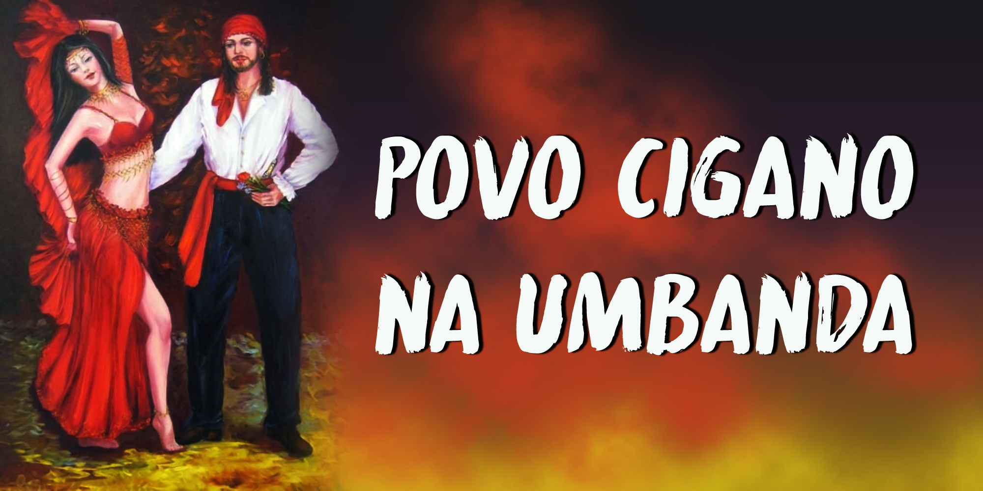 Povo Cigano na Umbanda