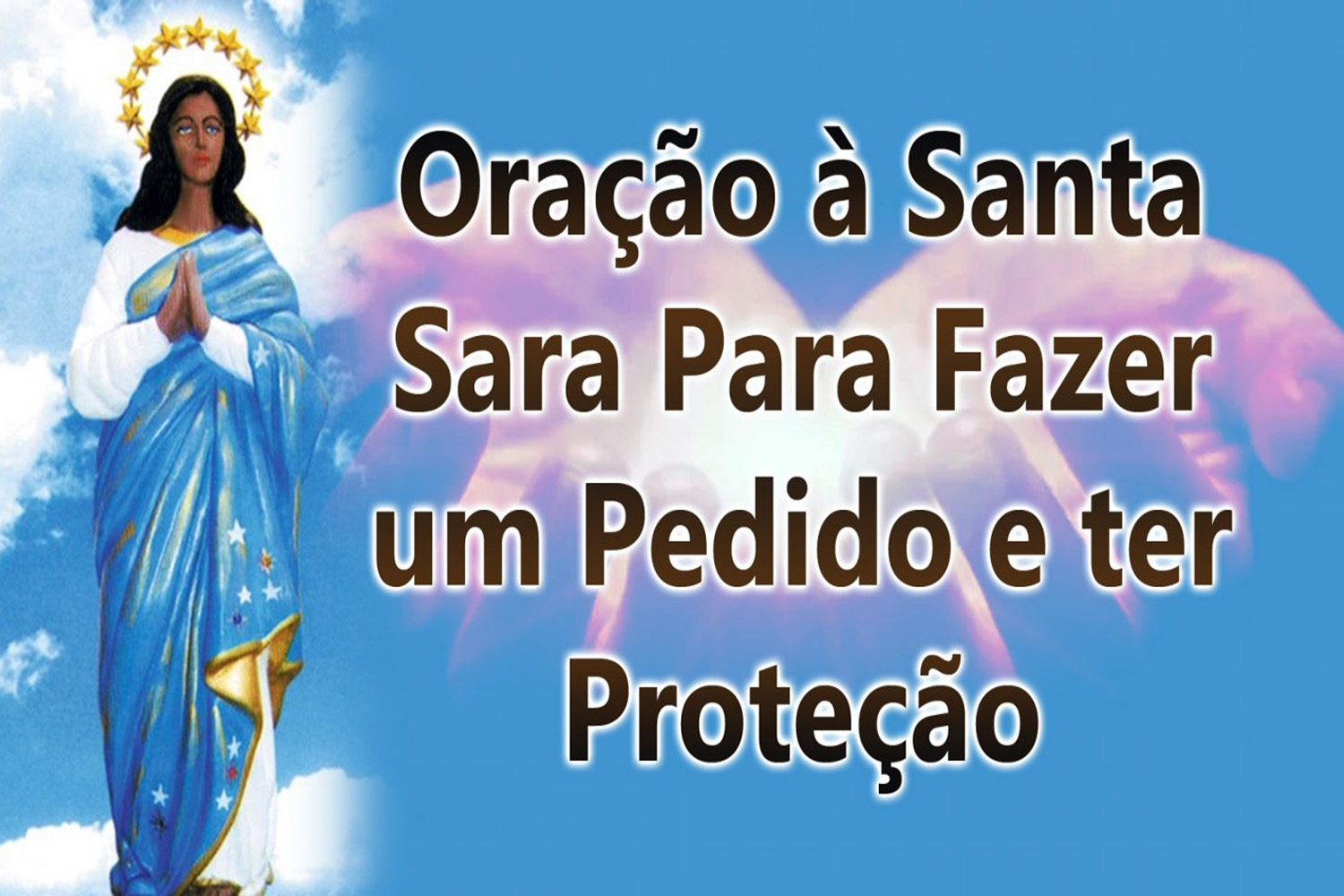 Oração à Santa Sara Para Fazer um Pedido e ter Proteção