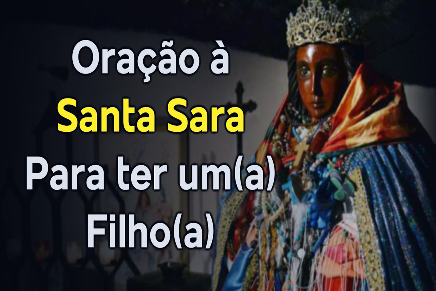 Oração à Santa Sara Para ter um(a) Filho(a)