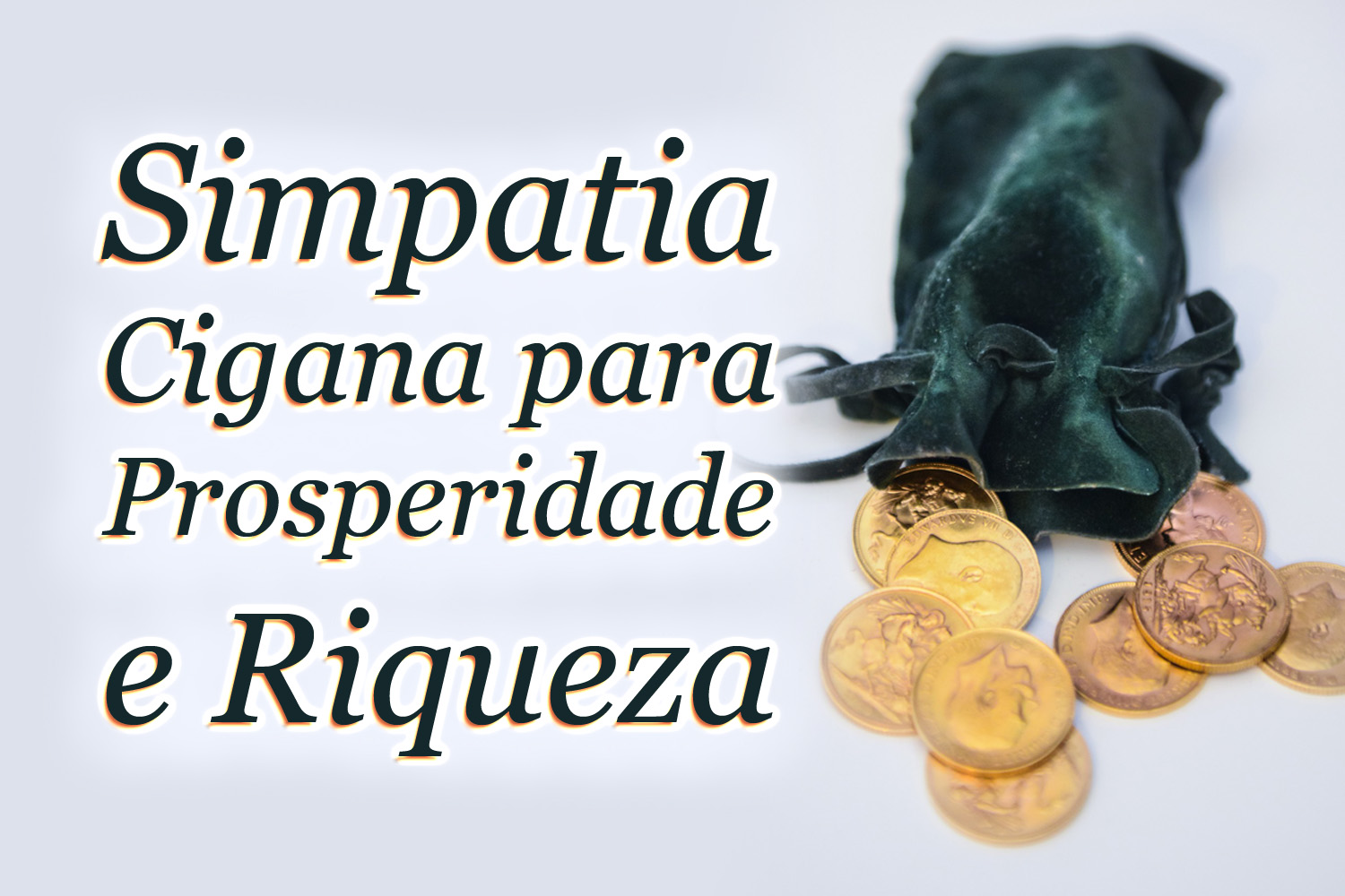 Simpatia Cigana para Prosperidade e Riqueza