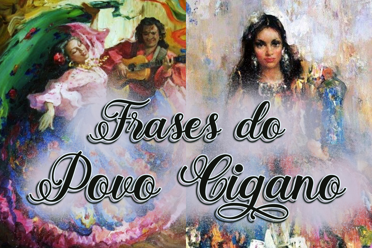 Frases do Povo Cigano