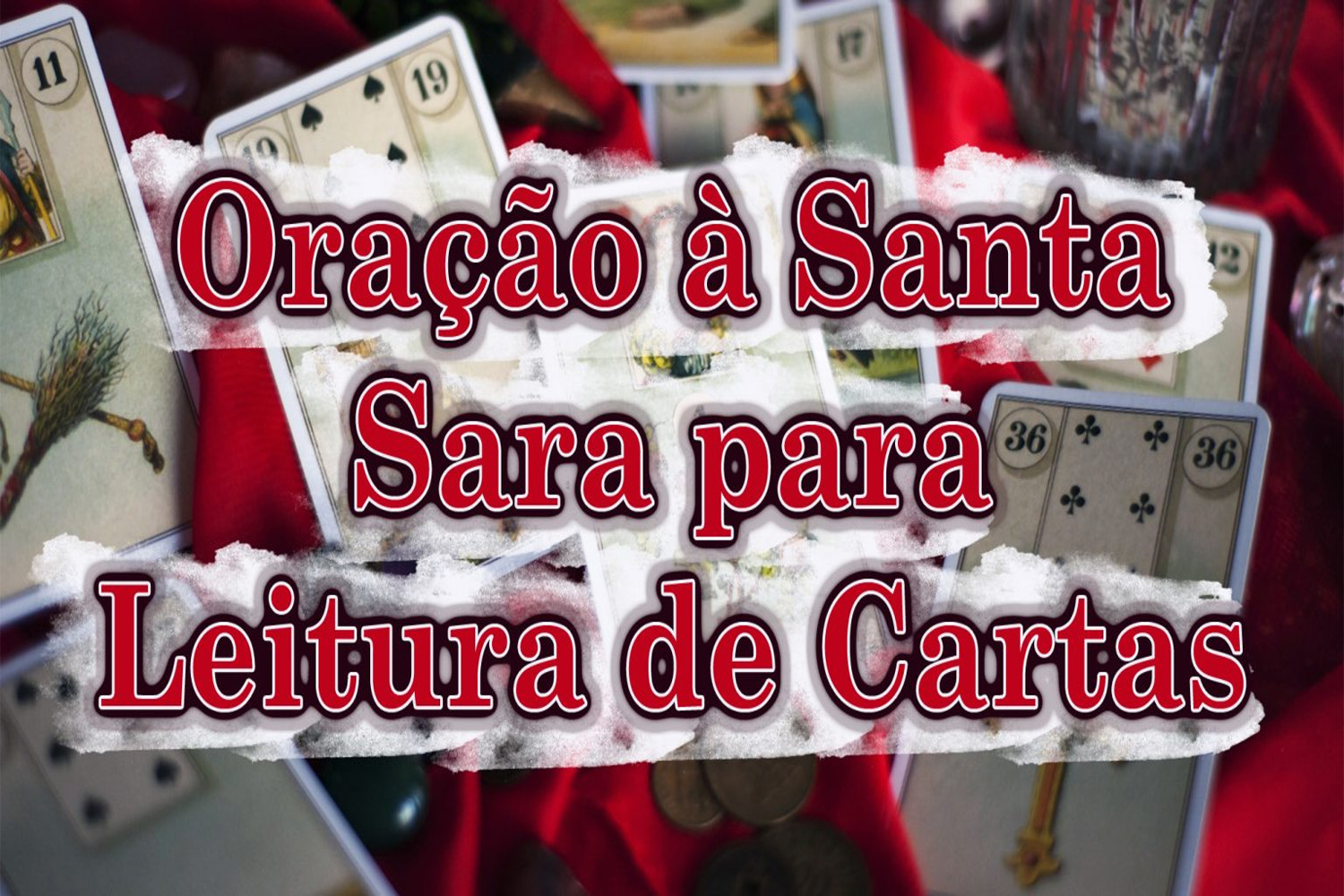 Oração à Santa Sara para Leitura de Cartas