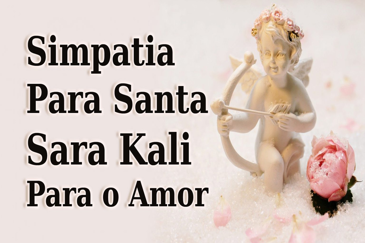 Simpatia Para Santa Sara Kali Para o Amor