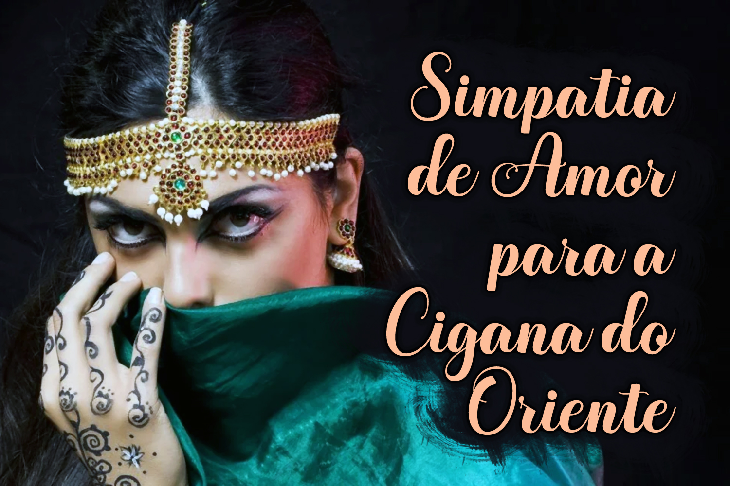 Simpatia de Amor para a Cigana do Oriente