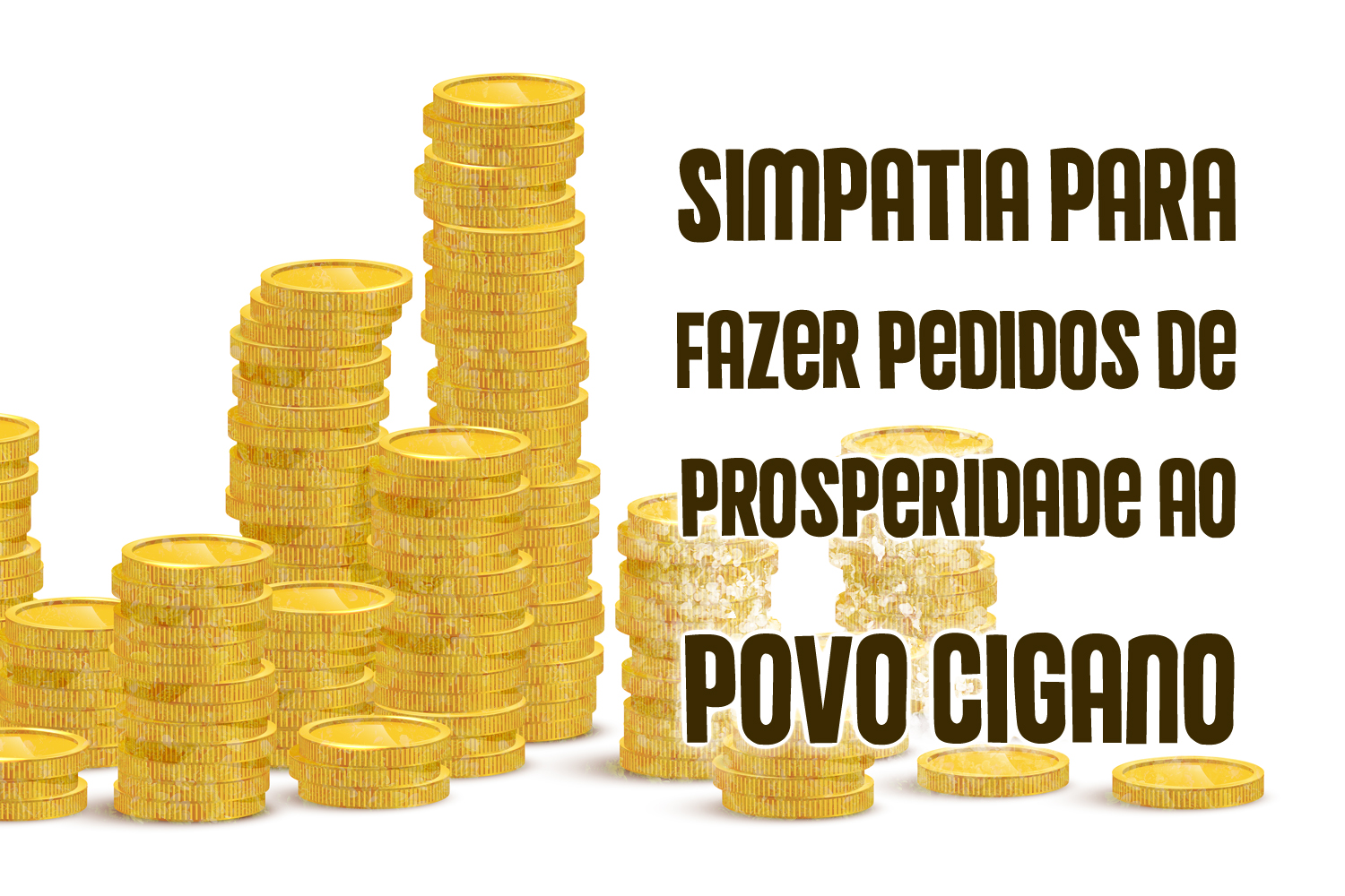 Simpatia para Fazer Pedidos de Prosperidade ao Povo Cigano