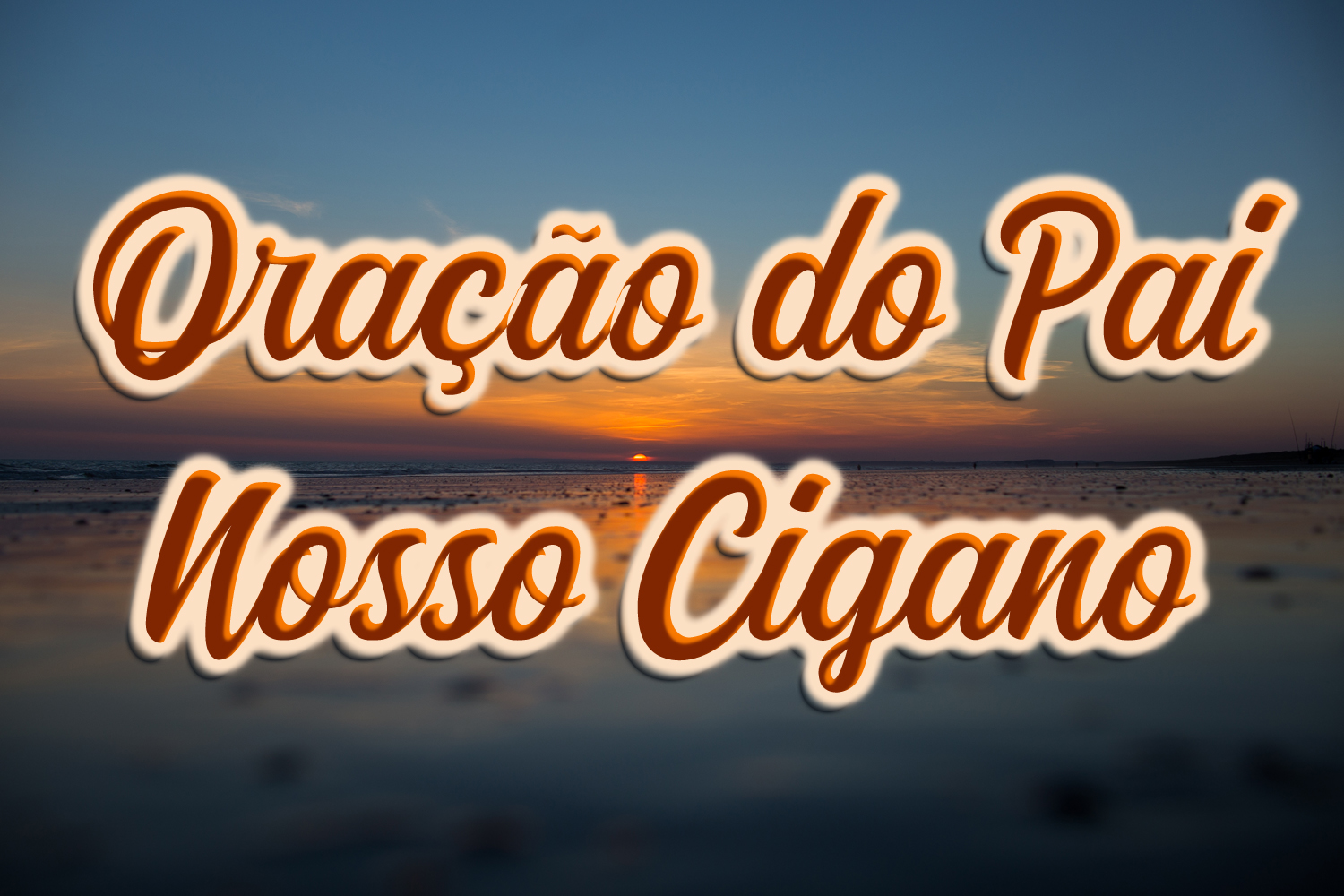 Oração do Pai Nosso Cigano