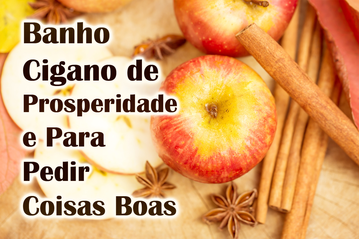 Banho Cigano de Prosperidade e Para Pedir Coisas Boas