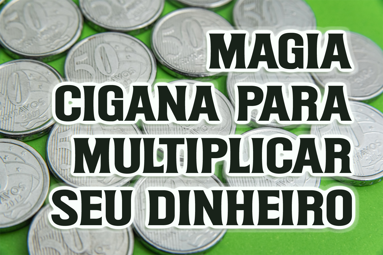 Magia Cigana para Multiplicar seu Dinheiro