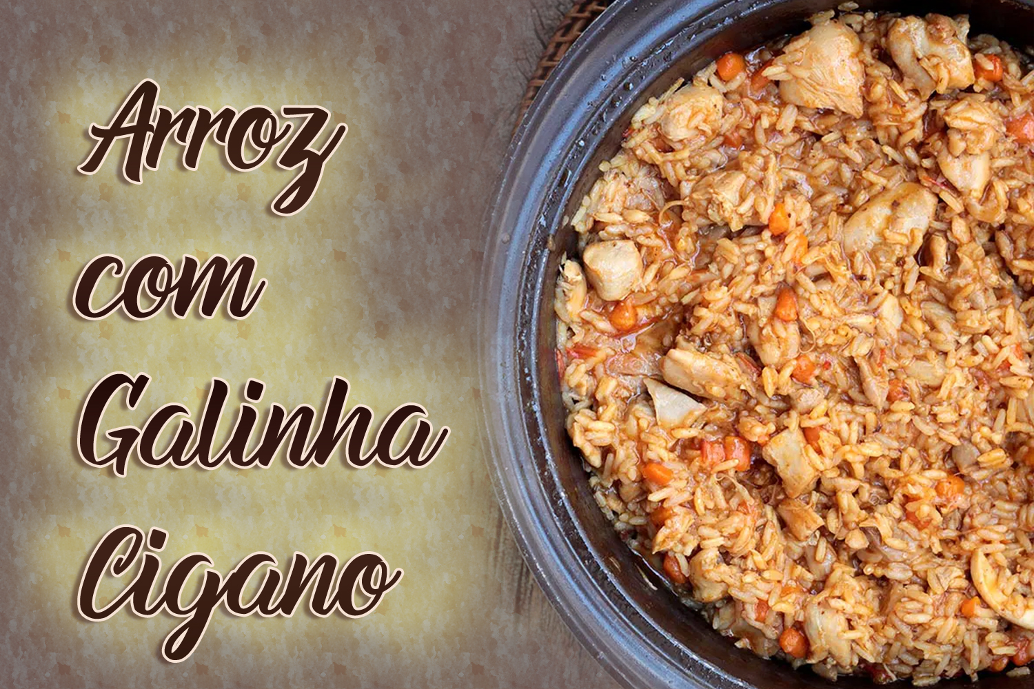 Arroz com Galinha Cigano