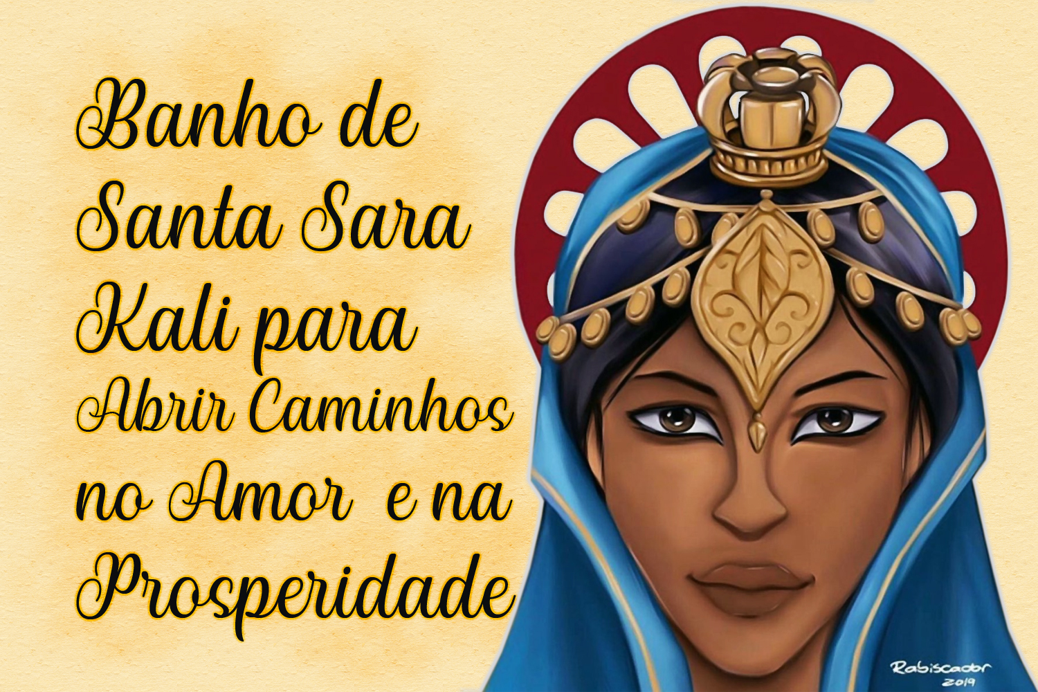 Banho de Santa Sara Kali para Abrir Caminhos no Amor  e na Prosperidade