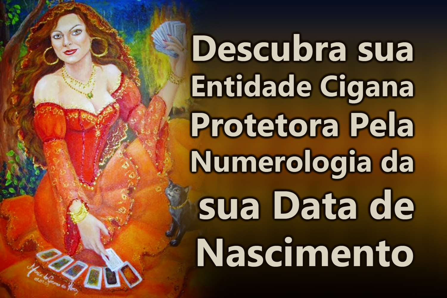 Descubra sua Entidade Cigana Protetora Pela Numerologia da sua Data de Nascimento