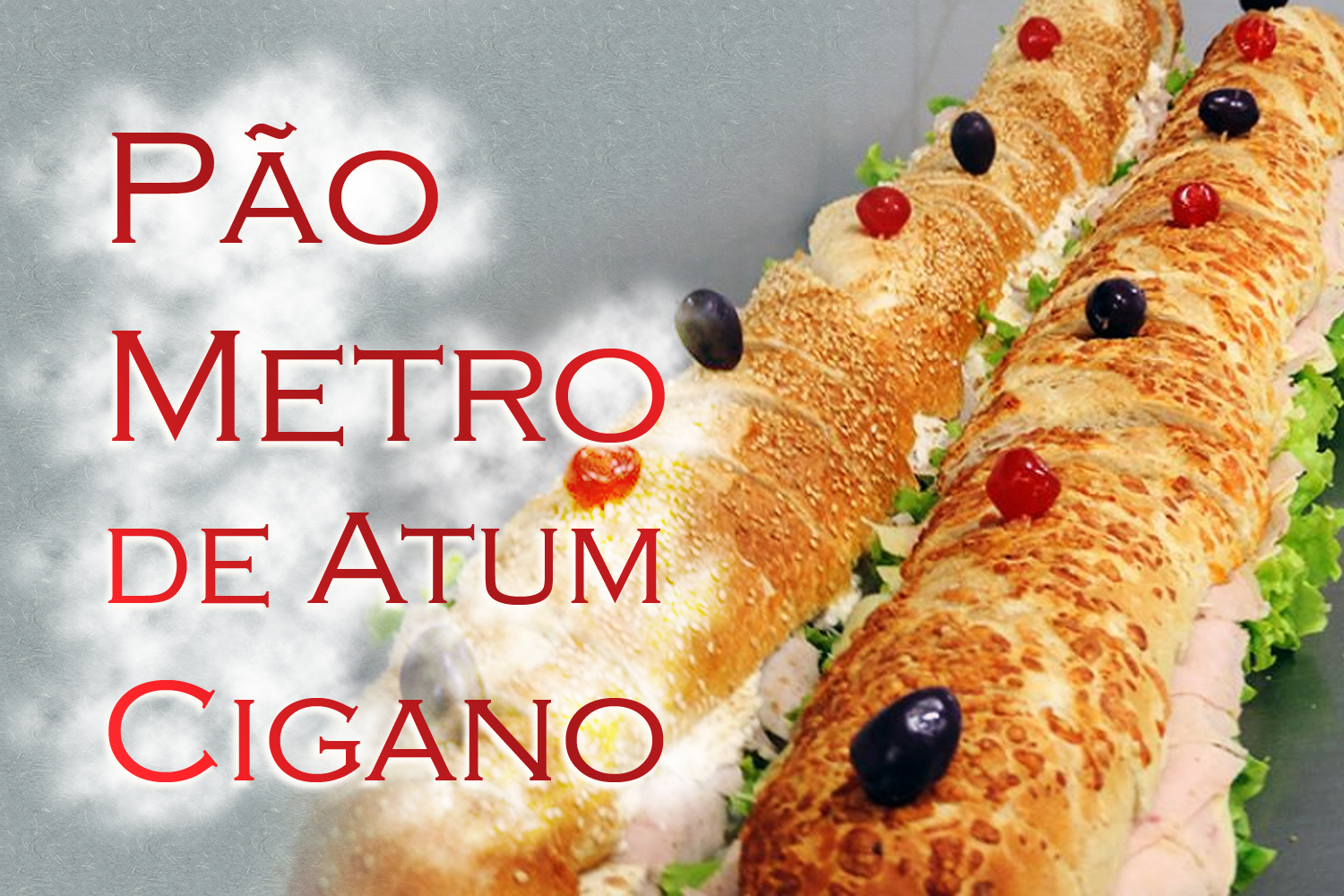 Pão Metro de Atum Cigano