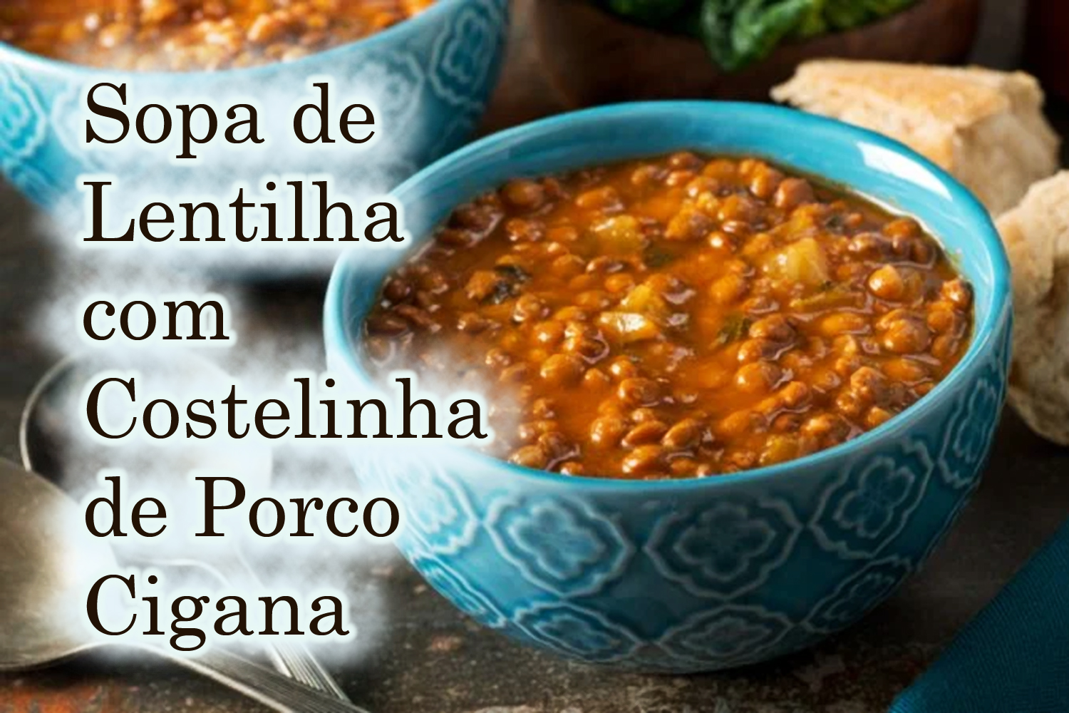 Sopa de Lentilha com Costelinha de Porco Cigana