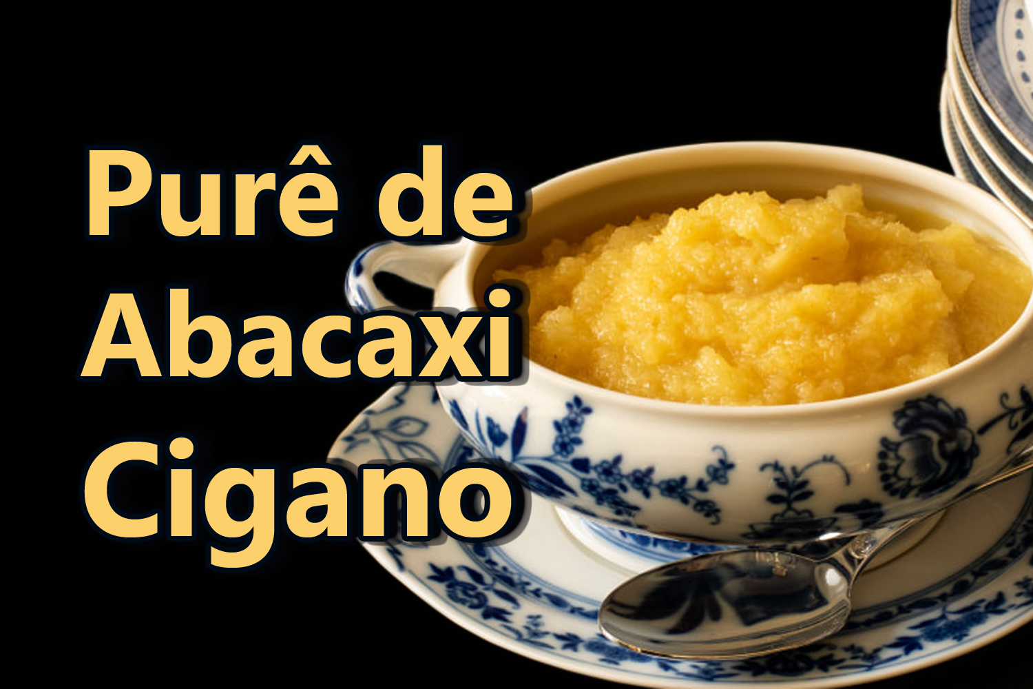 Purê de Abacaxi Cigano