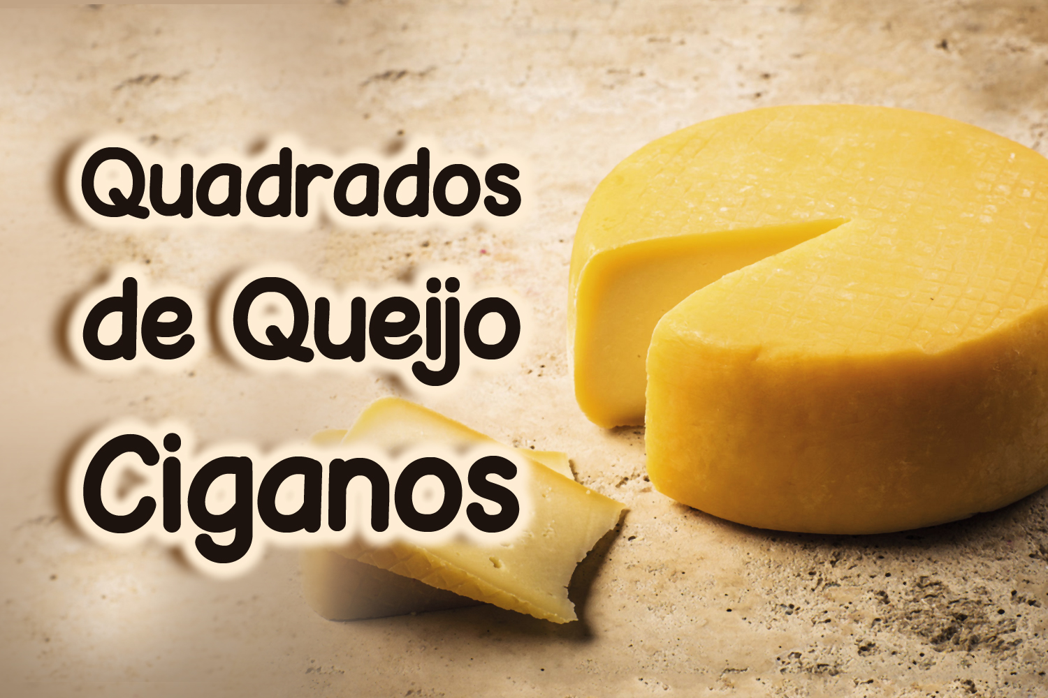 Quadrados de Queijo Ciganos