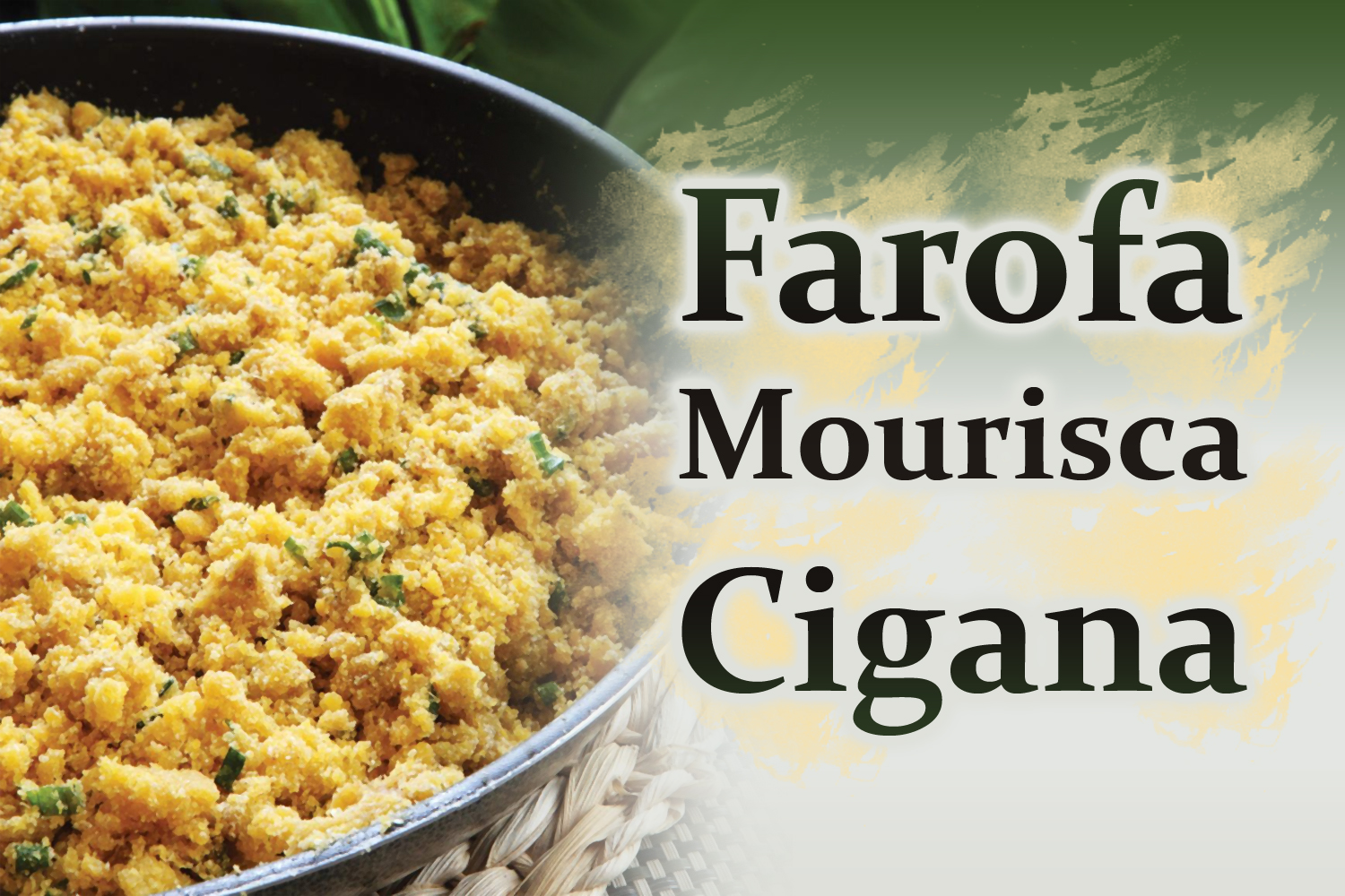 Farofa Mourisca Cigana