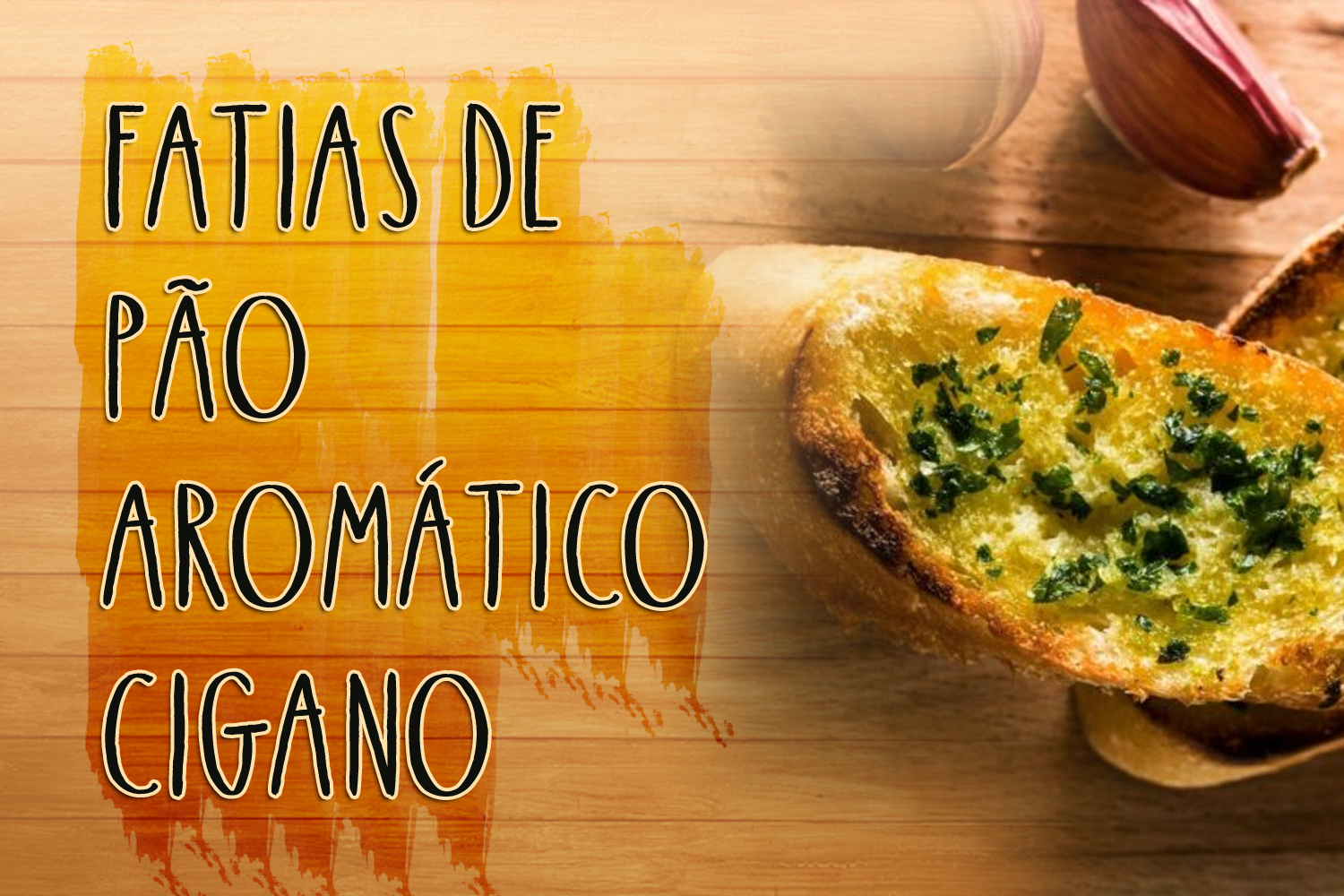 Fatias de Pão Aromático Cigano