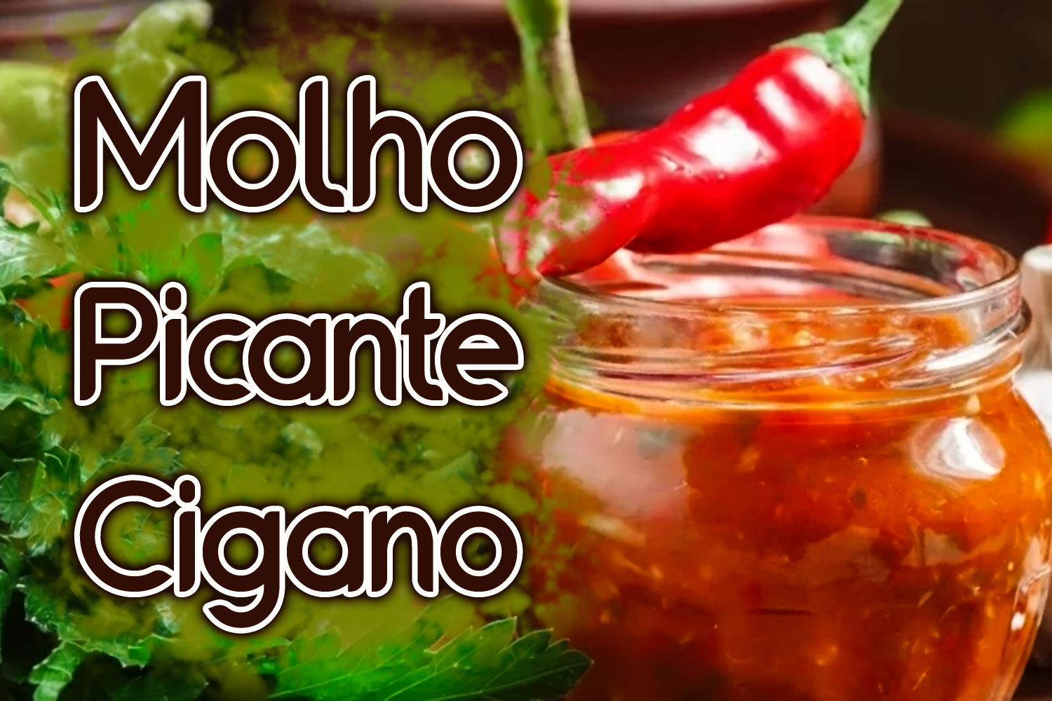 Molho Picante Cigano