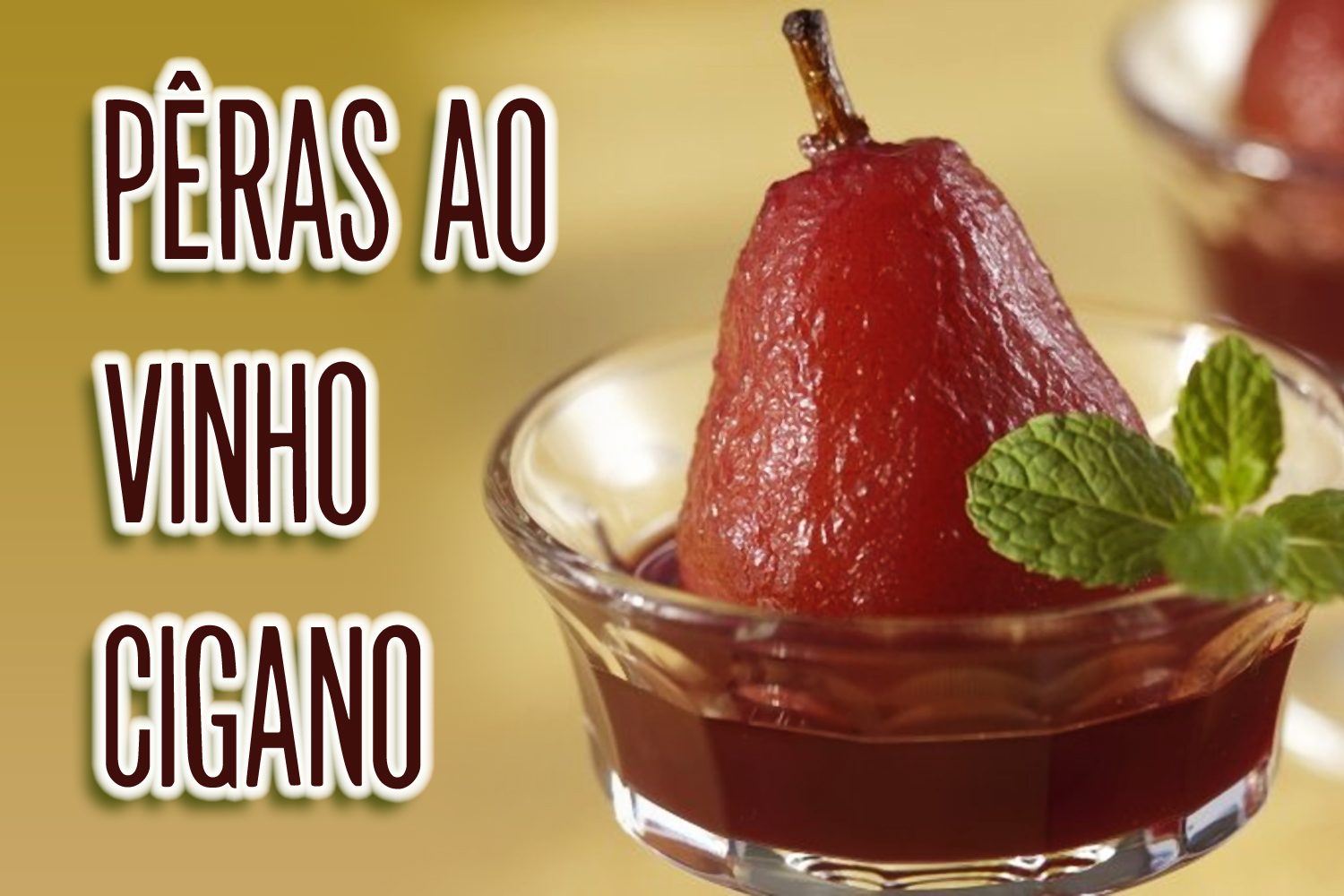 Pêras ao Vinho Cigano