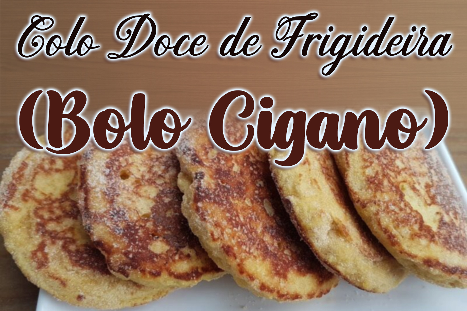 Colo Doce de Frigideira (Bolo Cigano)