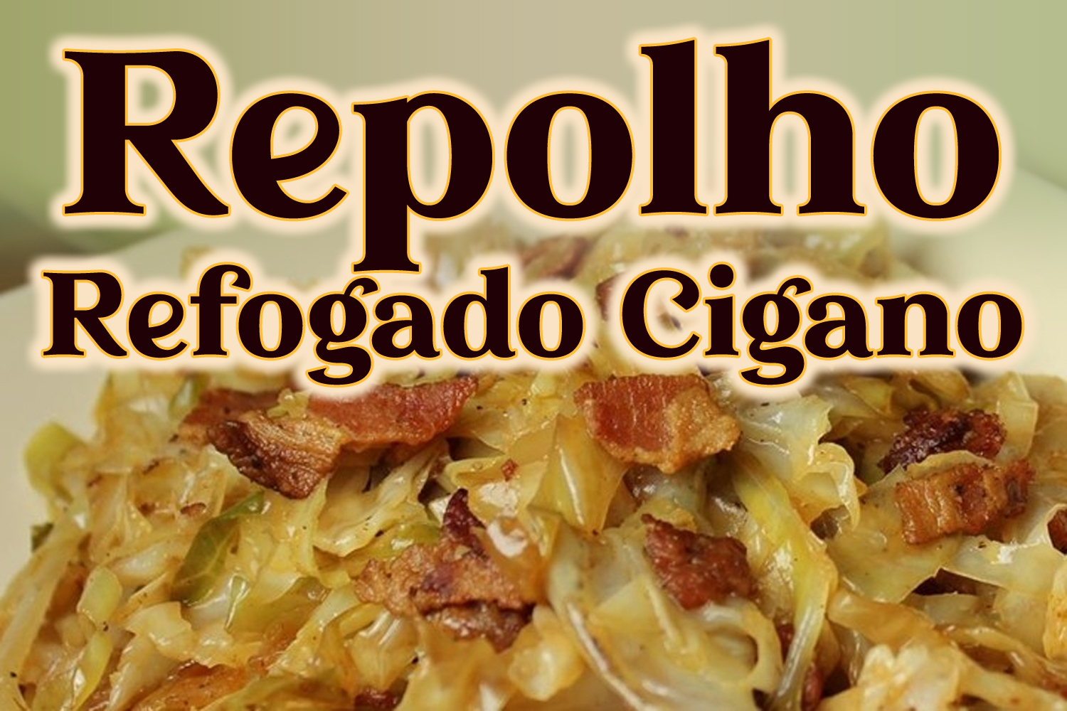 Repolho Refogado Cigano