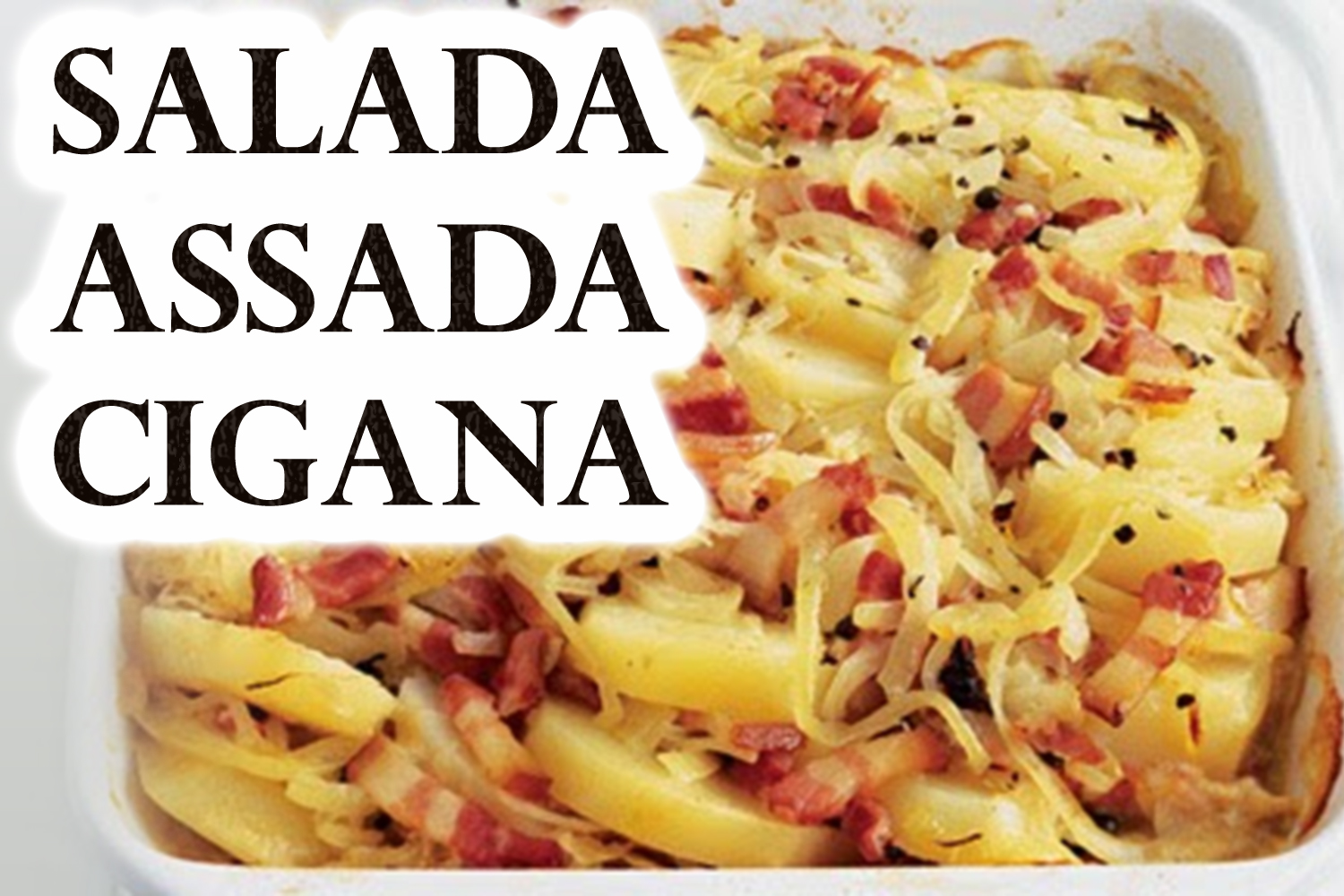 Salada Assada Cigana