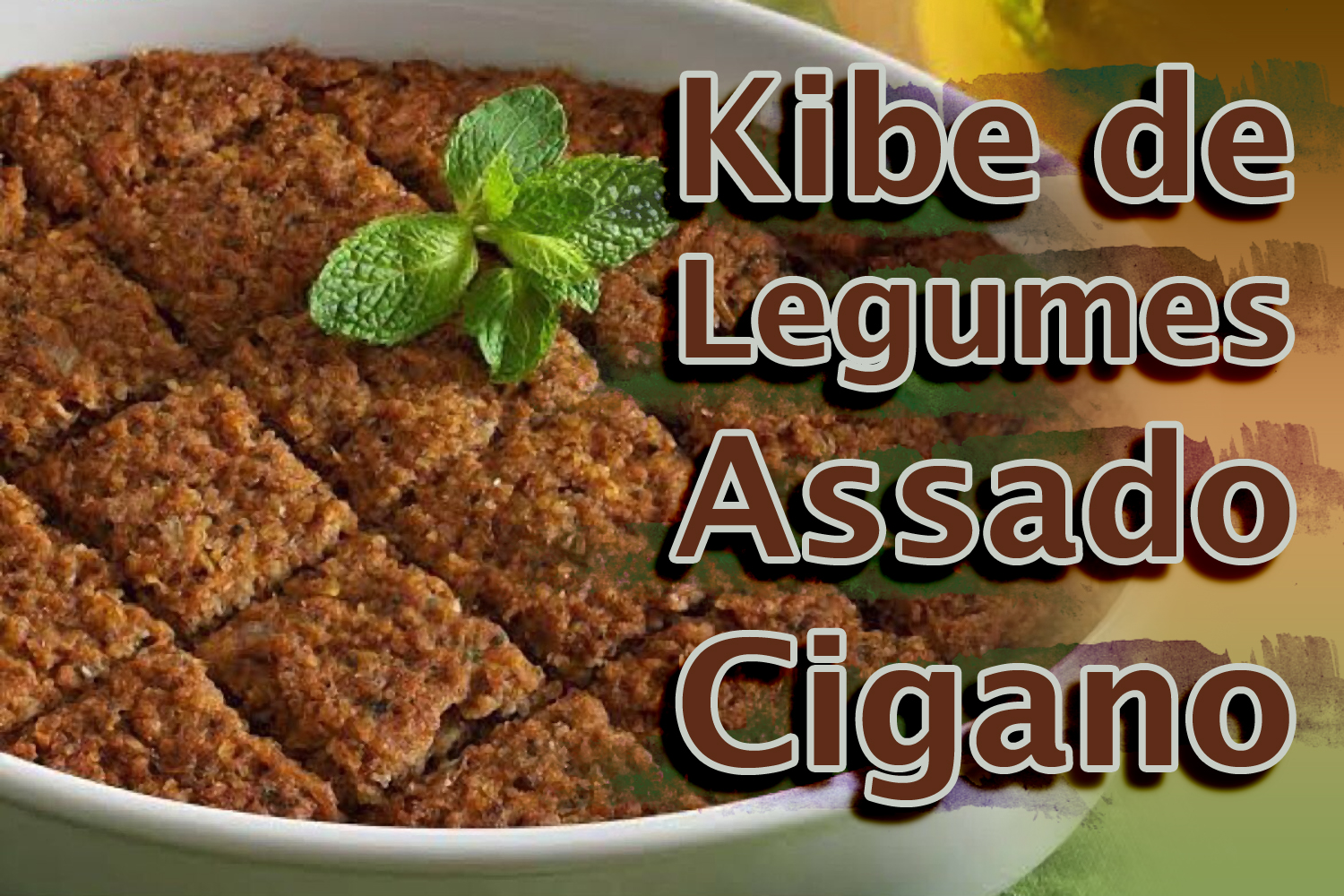 Kibe de Legumes Assado Cigano