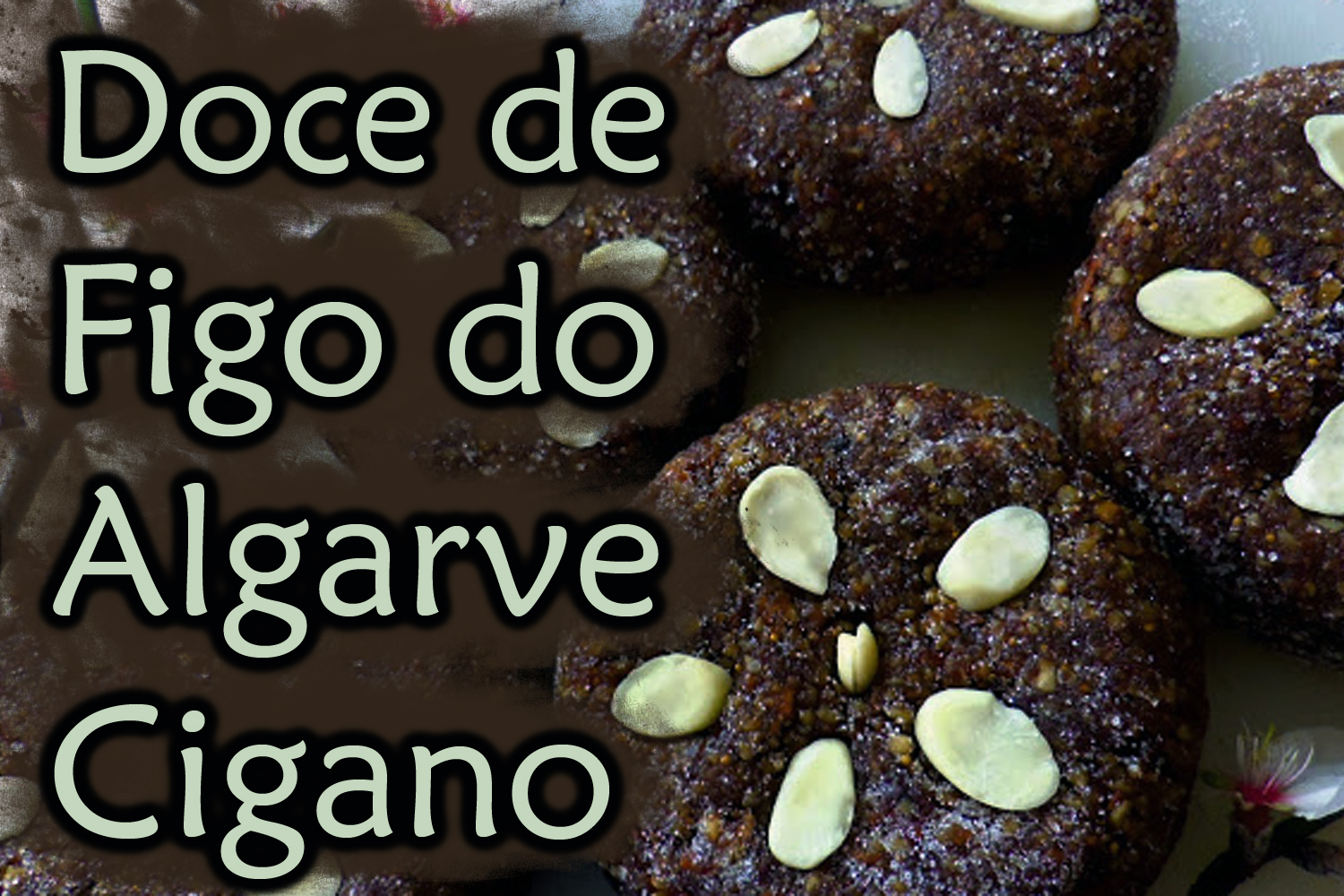 Doce de Figo do Algarve Cigano