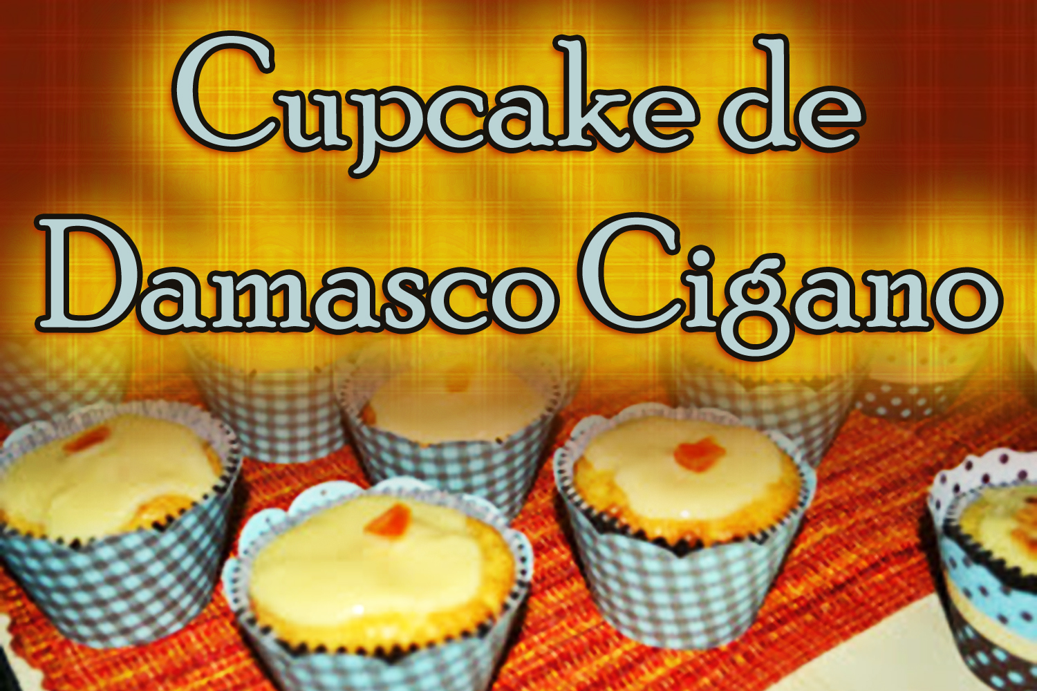 Cupcake de Damasco Cigano