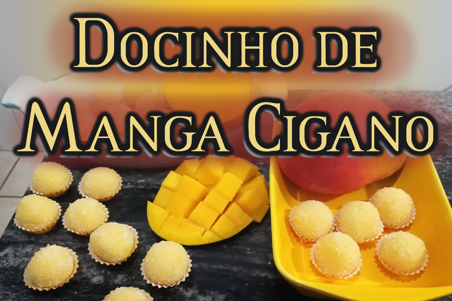 Docinho de Manga Cigano