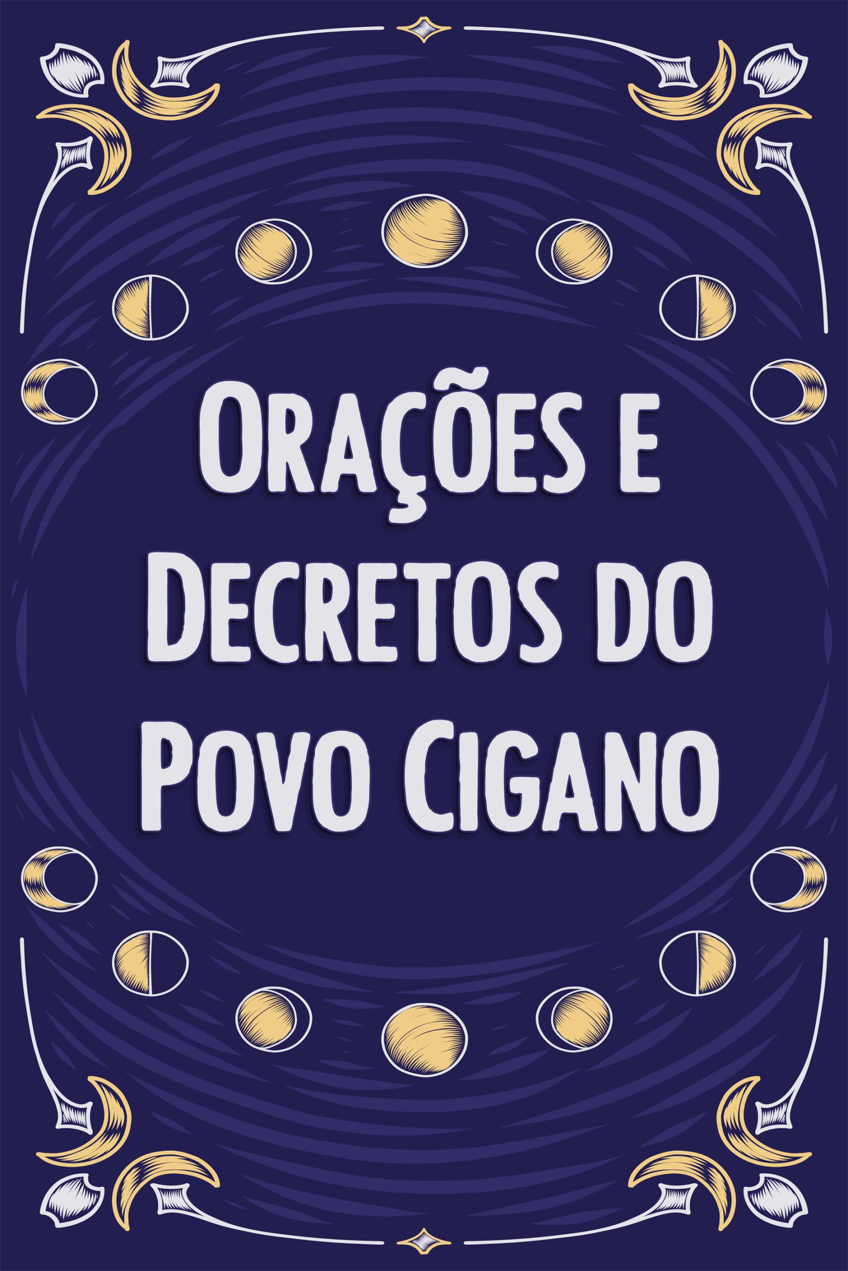 Orações e Decretos do Povo Cigano