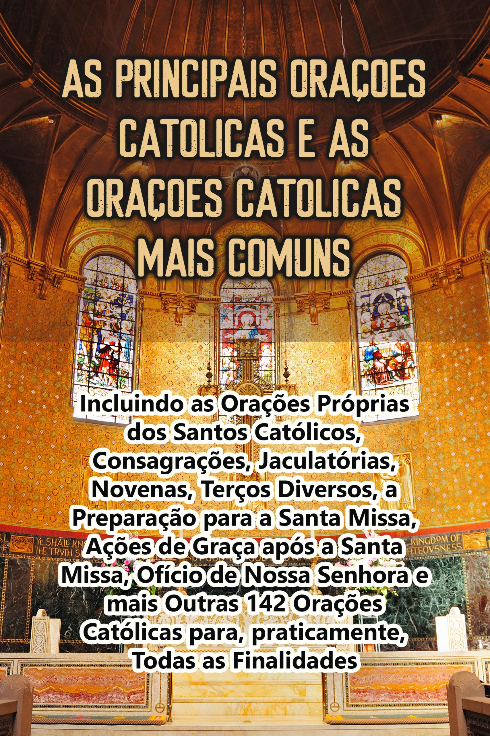 As Principais Orações Católicas e as Orações Católicas Mais Comuns