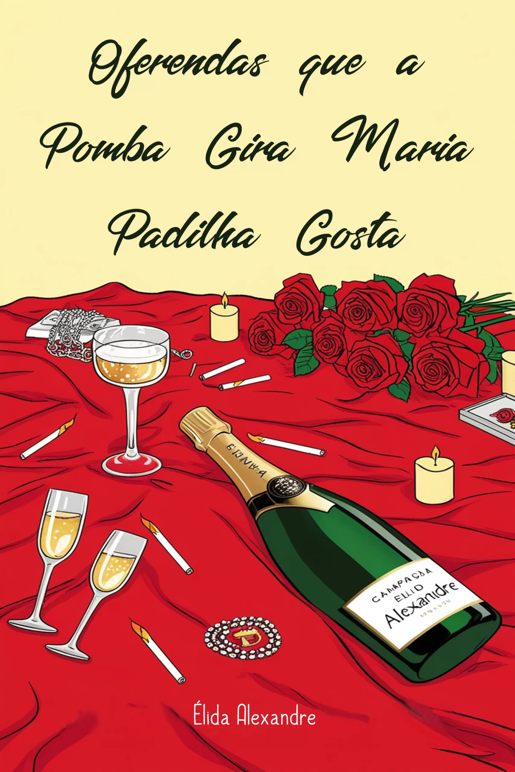 Oferendas que a Pomba Gira Maria Padilha Gosta