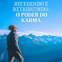 E-book Recebendo e Retribuindo: O Poder do Karma