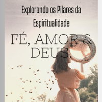 Explorando os Pilares da Espiritualidade