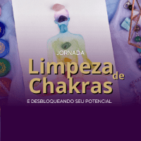 Jornada Limpeza de Chakras