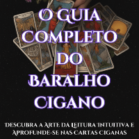 O Guia Completo do Baralho Cigano