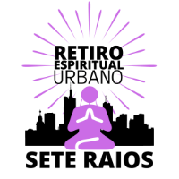 Retiro Espiritual Urbano Sete Raios